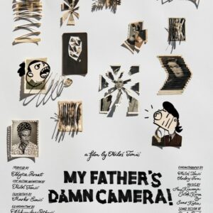 My Father's Damn Camera!